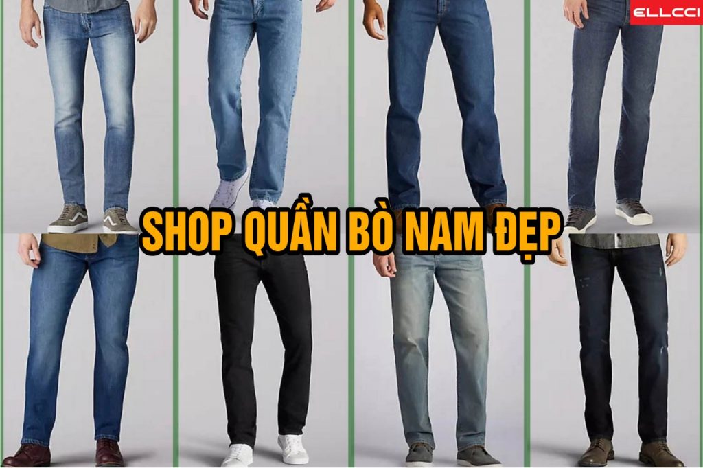 shop quần bò nam đẹp